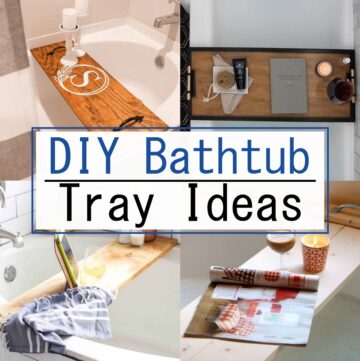 DIY Bathtub Tray Ideas