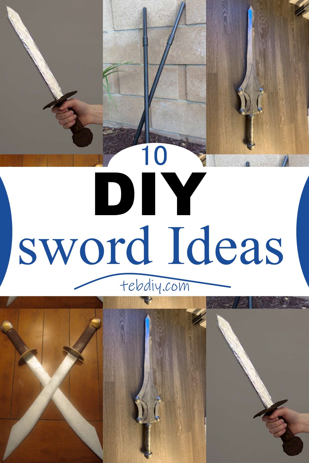 10 DIY sword Ideas 