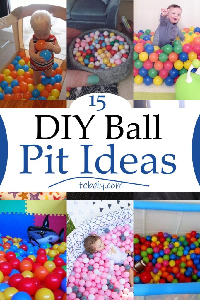 15 DIY Ball Pit Ideas For Kids To Enjoy Teb DIY