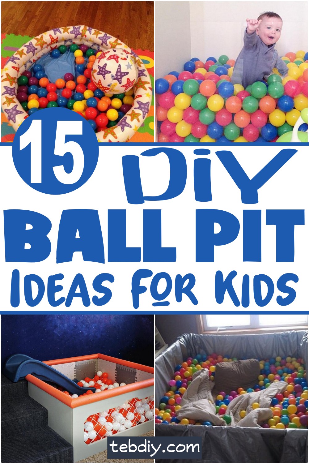 15 DIY Ball Pit Ideas For Kids
