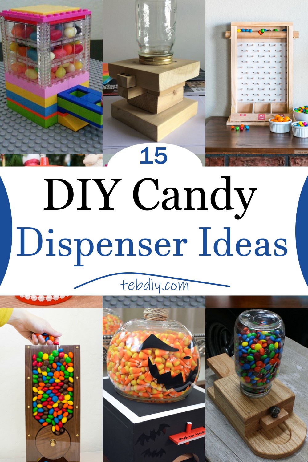15 DIY Candy Dispenser Ideas