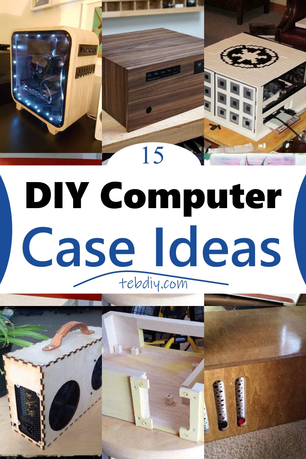 15 DIY Computer Case Ideas