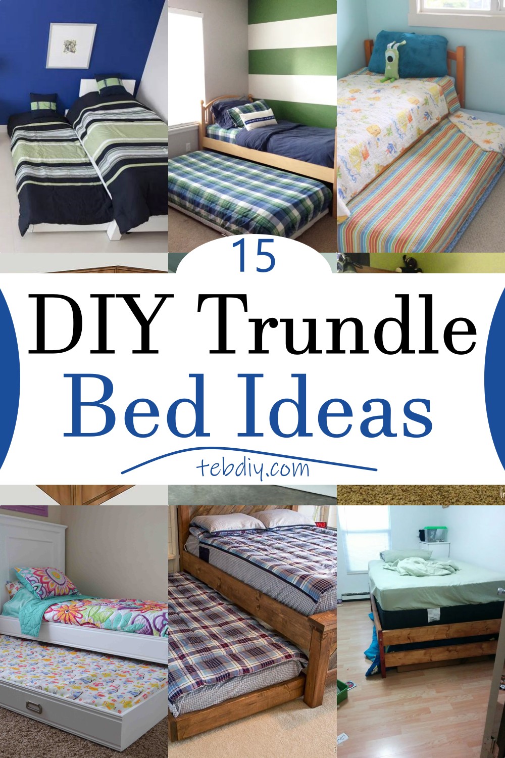 15 DIY Trundle Bed Ideas