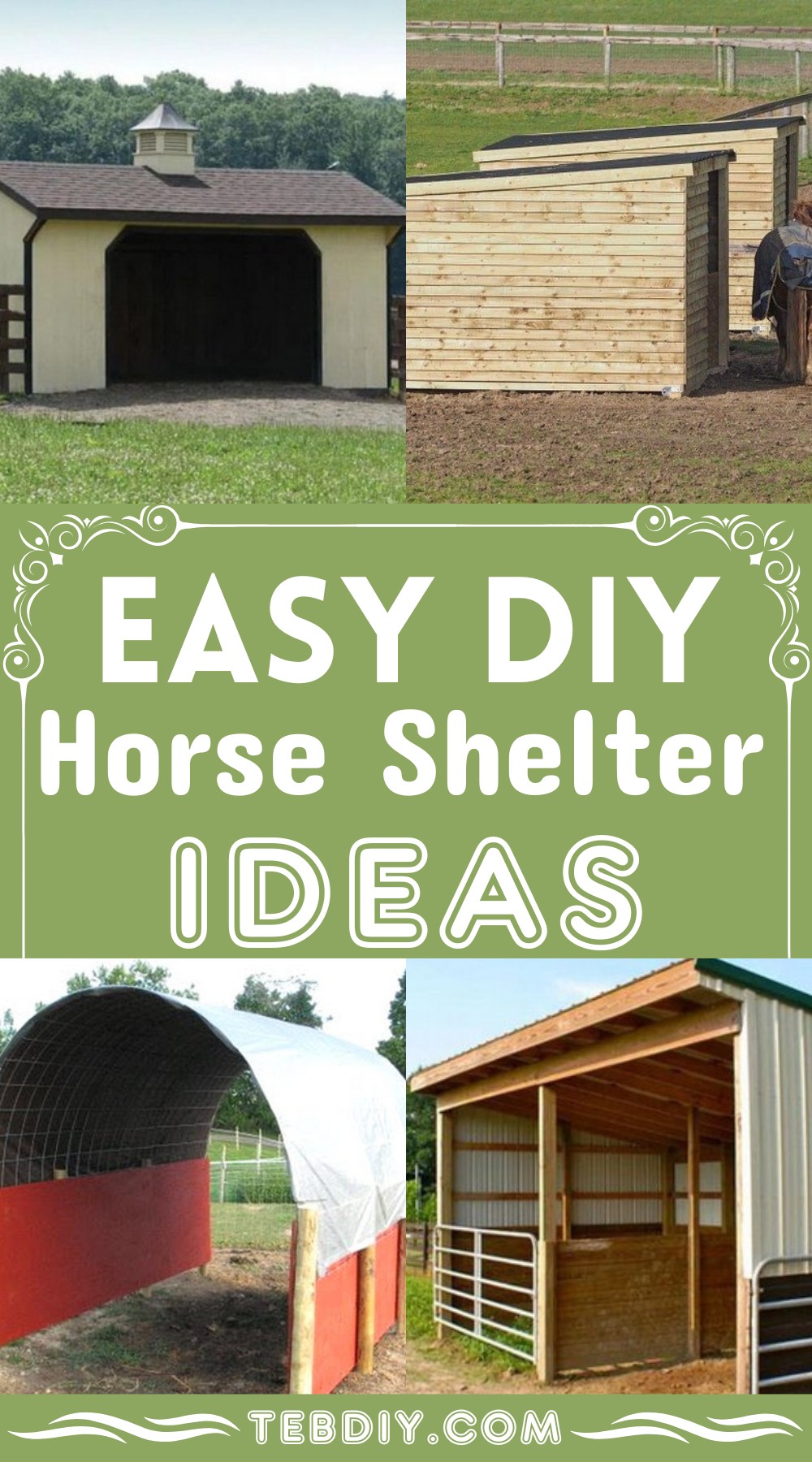 DIY Horse Shelter Ideas