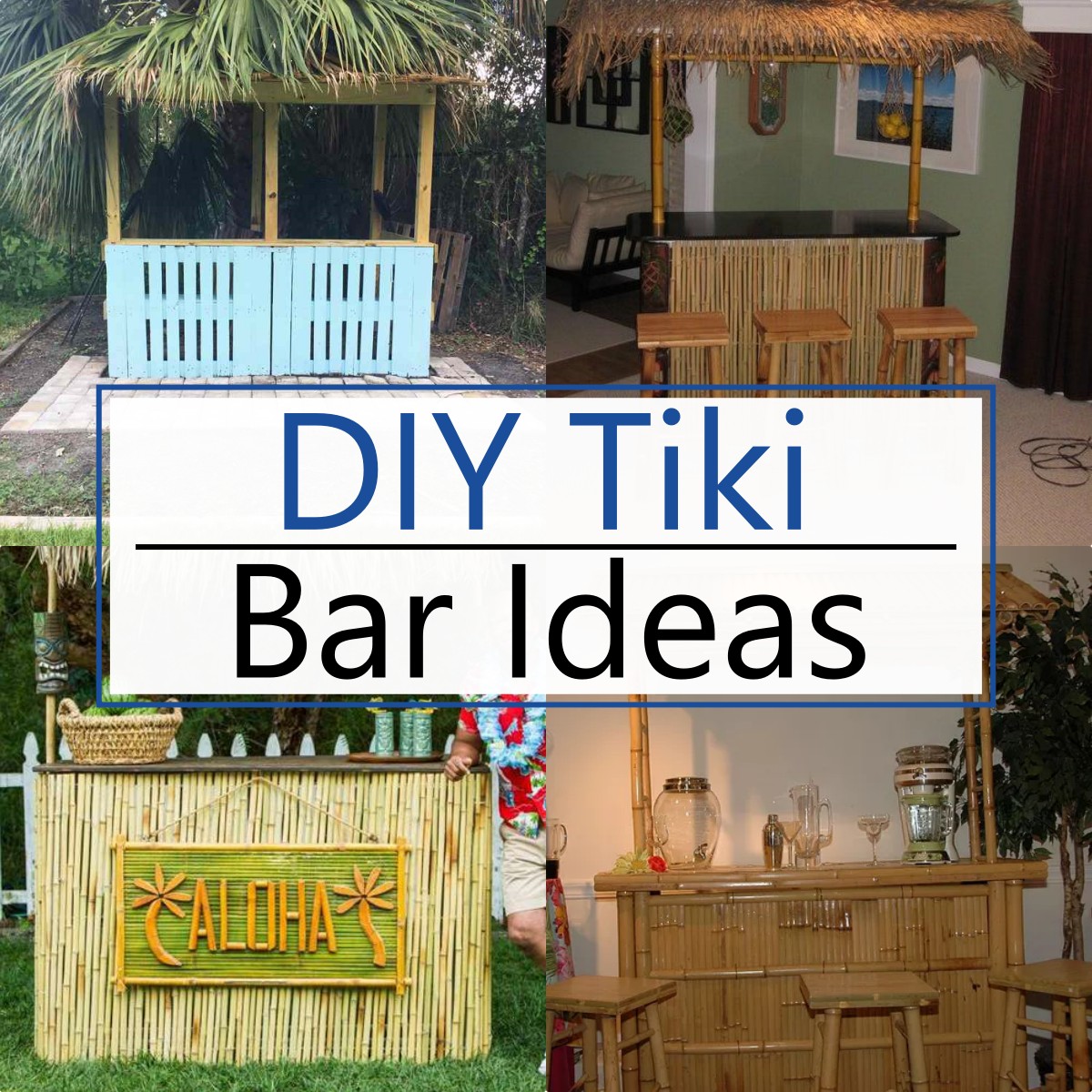 15 DIY Tiki Bar Ideas To Enjoy This Summer - Teb DIY