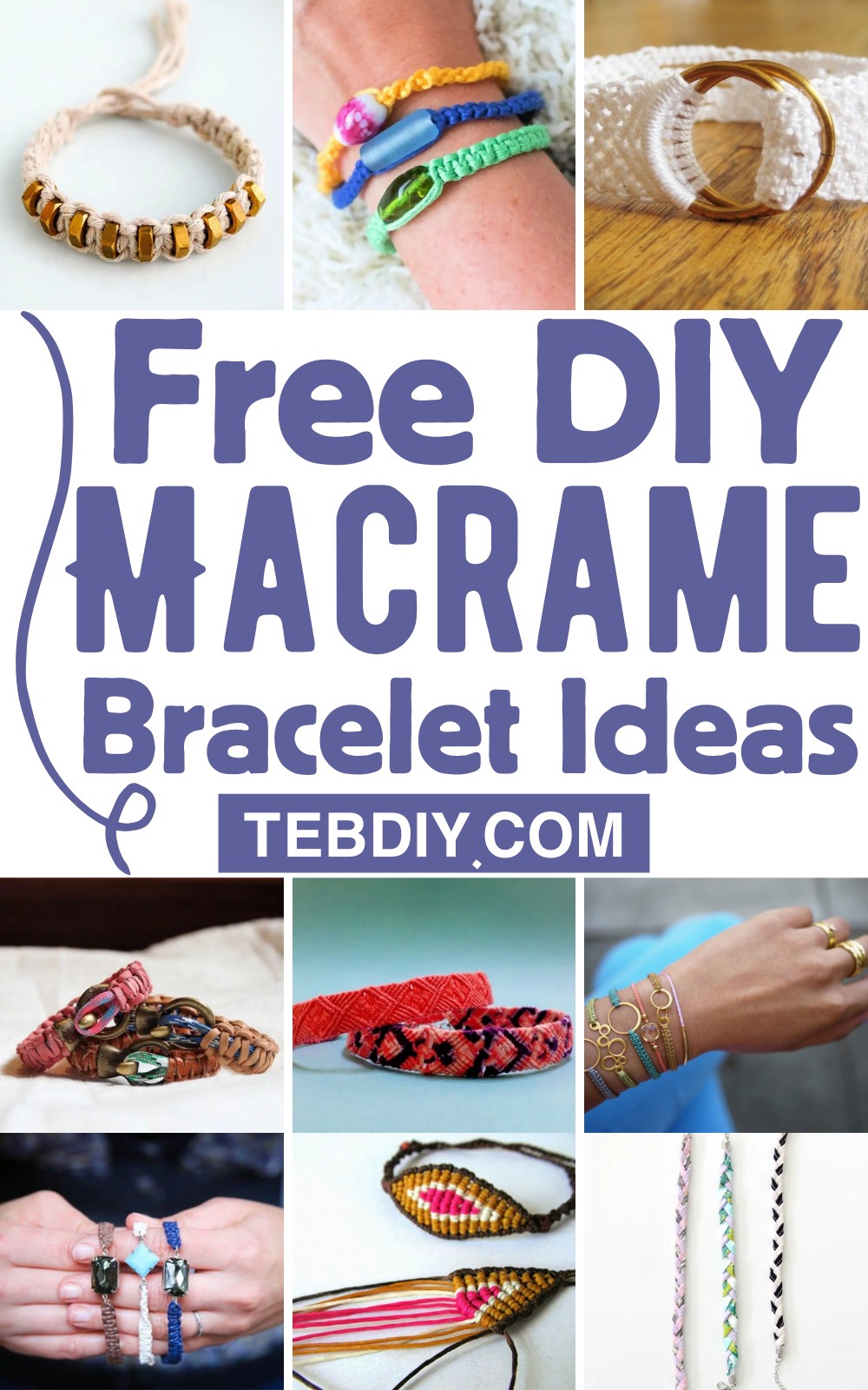 15 Free DIY Macrame Bracelet Ideas