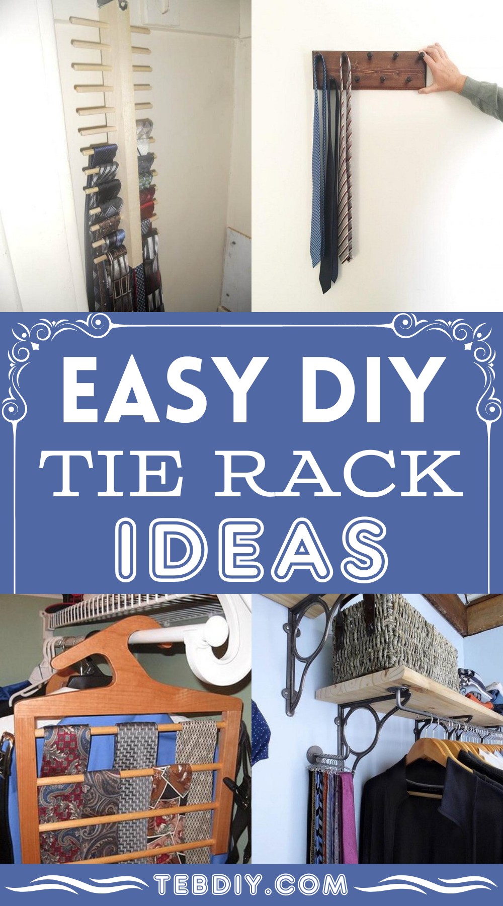 DIY Tie Rack Ideas