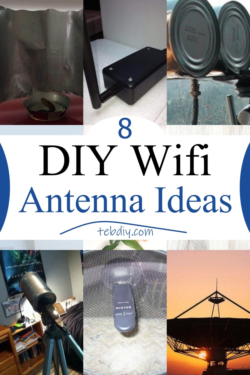 DIY Wifi Antenna Ideas