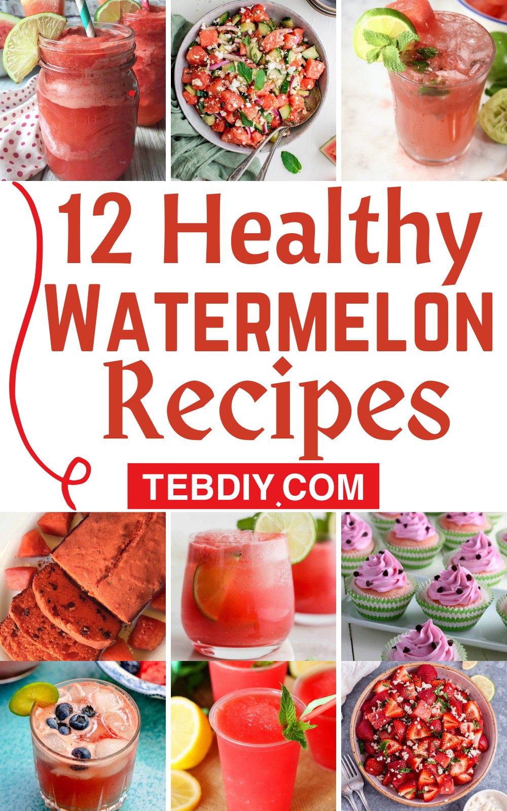12 Best Healthy Watermelon Recipes (1)