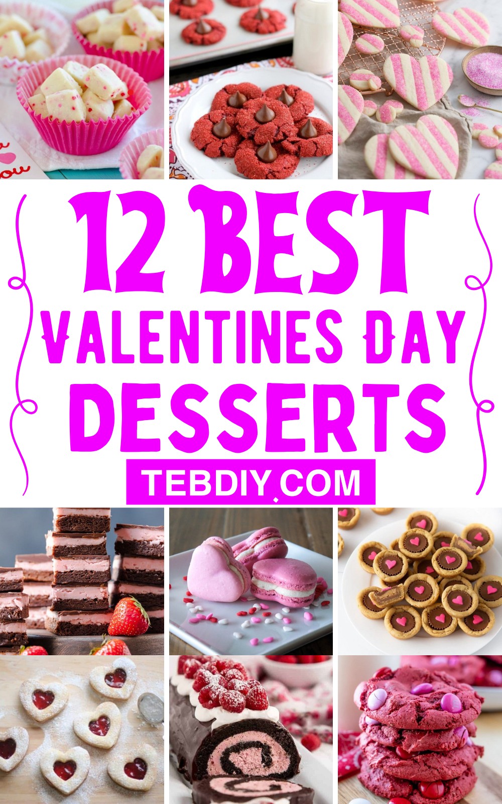 12 Valentine's Day Dessert Ideas