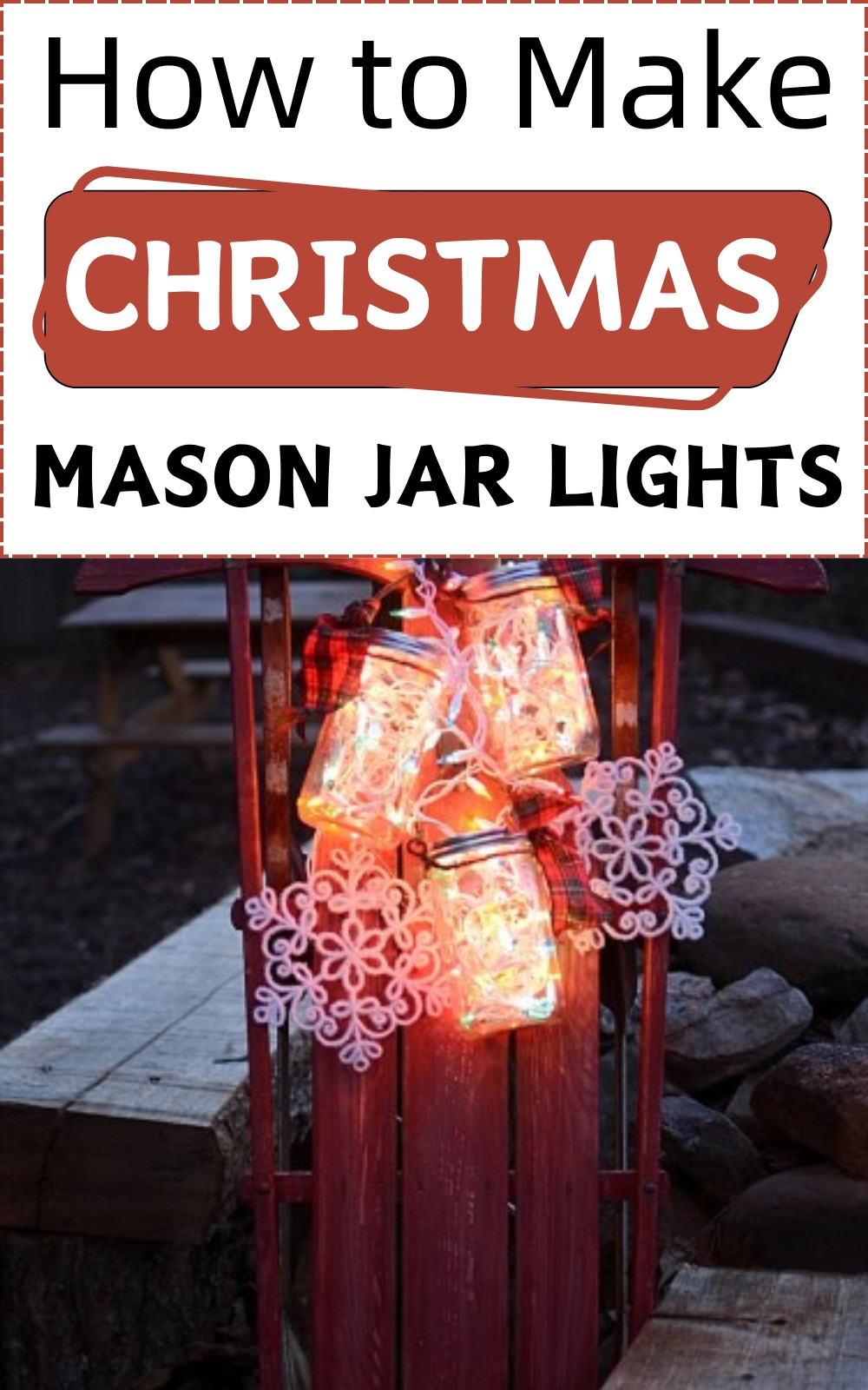 How to Make Christmas Mason Jar Lights