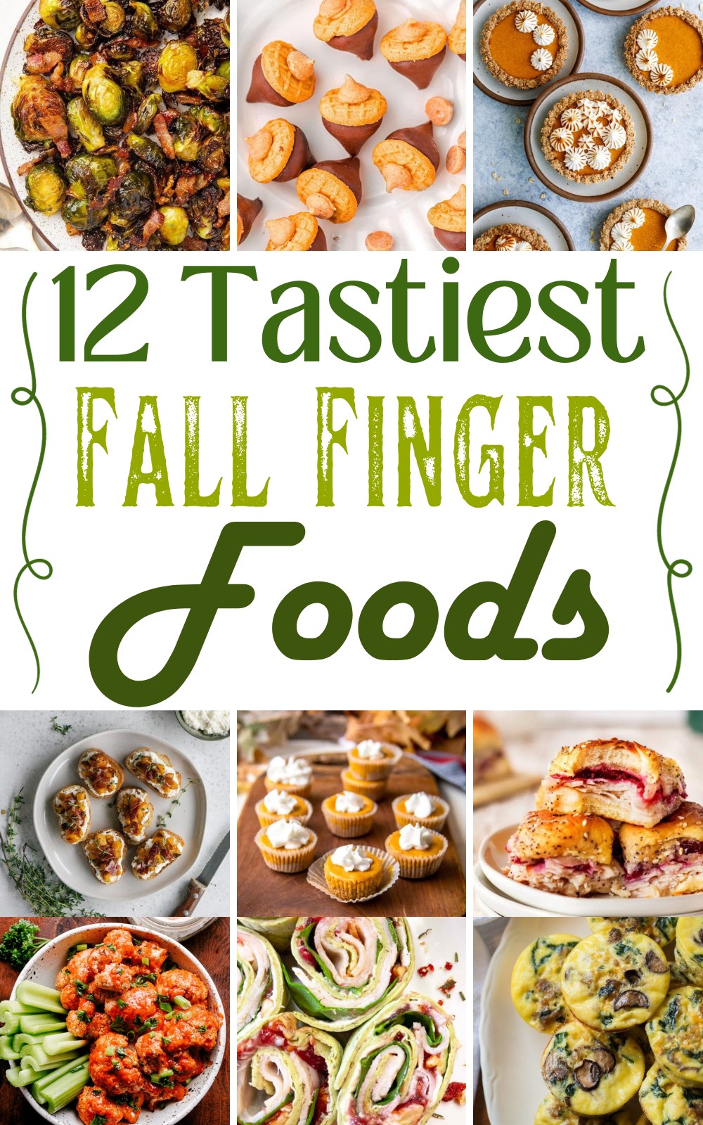 12 Tastiest Fall Finger Foods