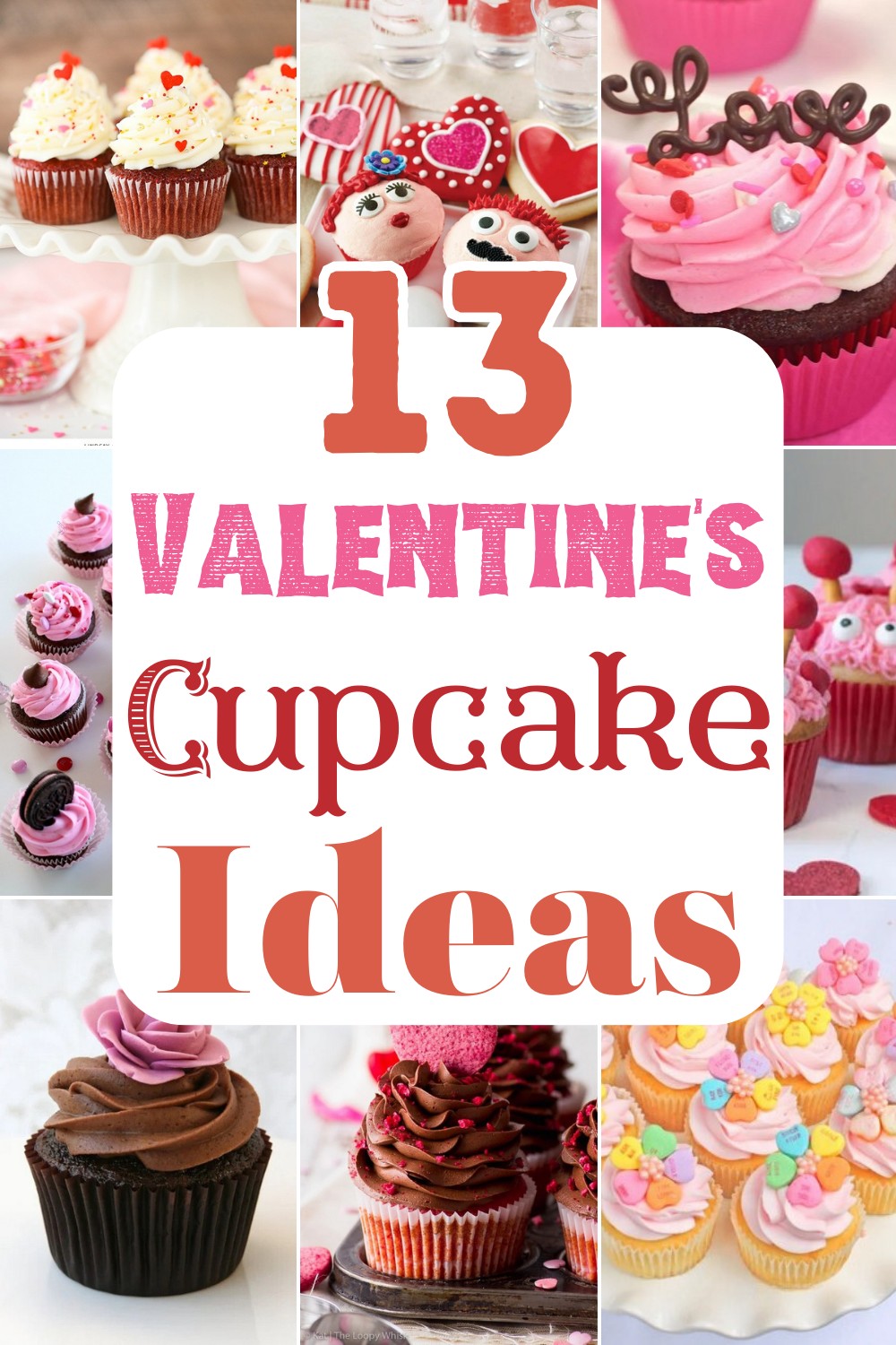13 Valentine's Day Cupcake Ideas