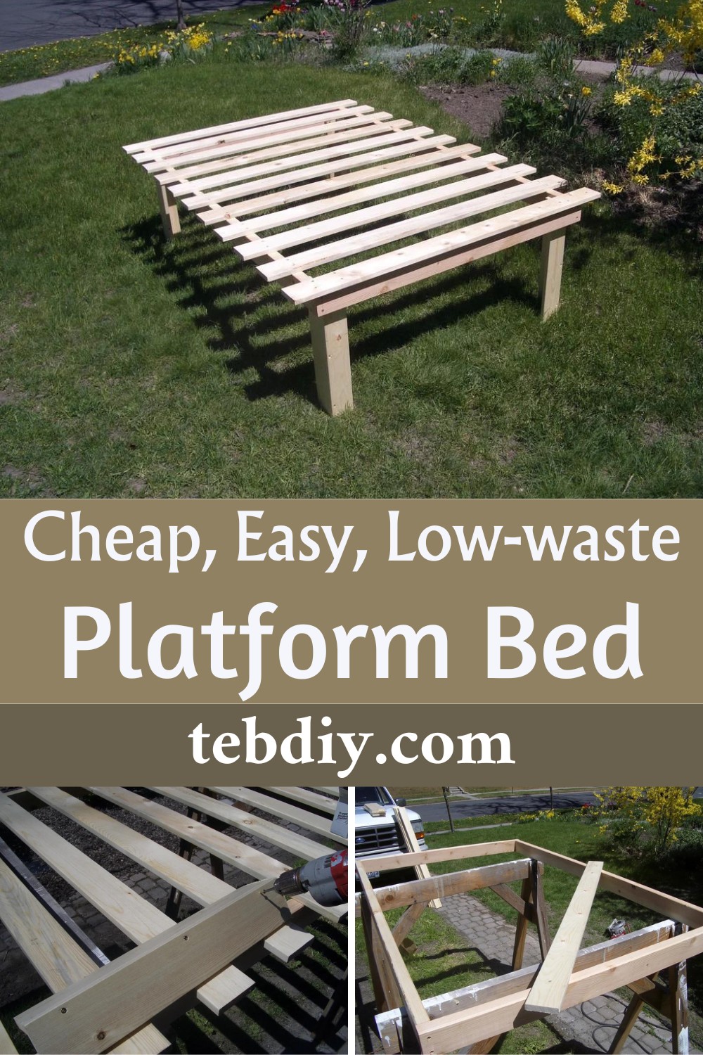 Cheap, Easy, Low-waste Platform Bed
