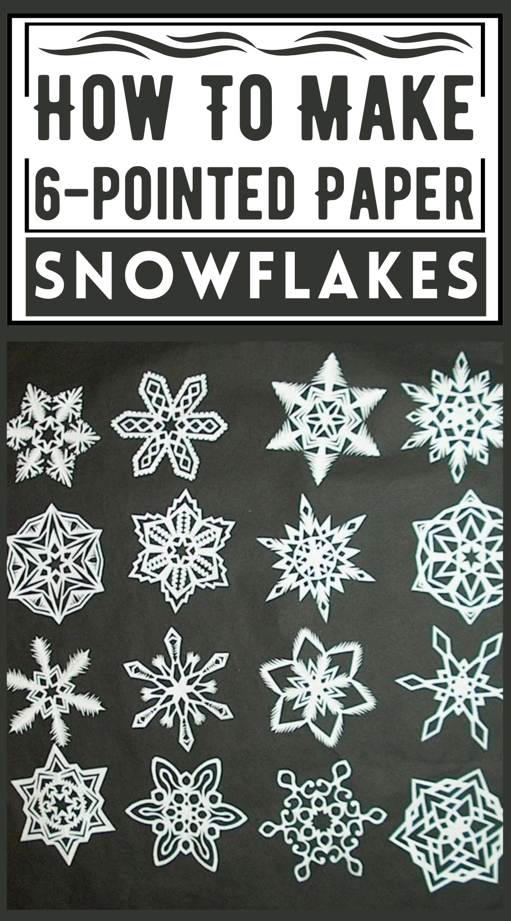 How To Make 6-pointed Paper Snowflakes