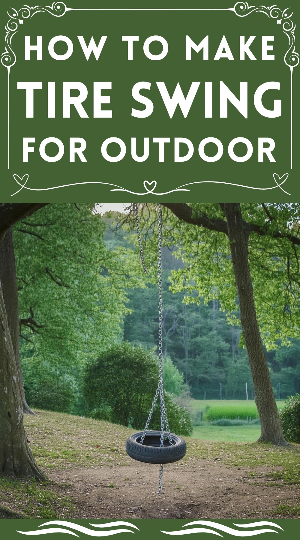 How To Make A Tire Swing For Outdoor