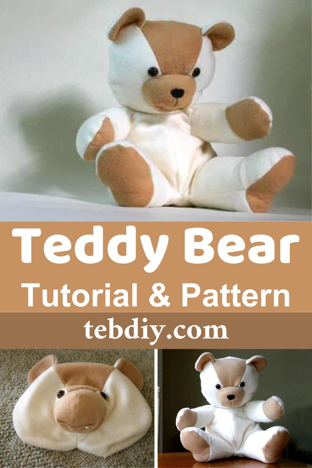 Teddy Bear Tutorial And Pattern