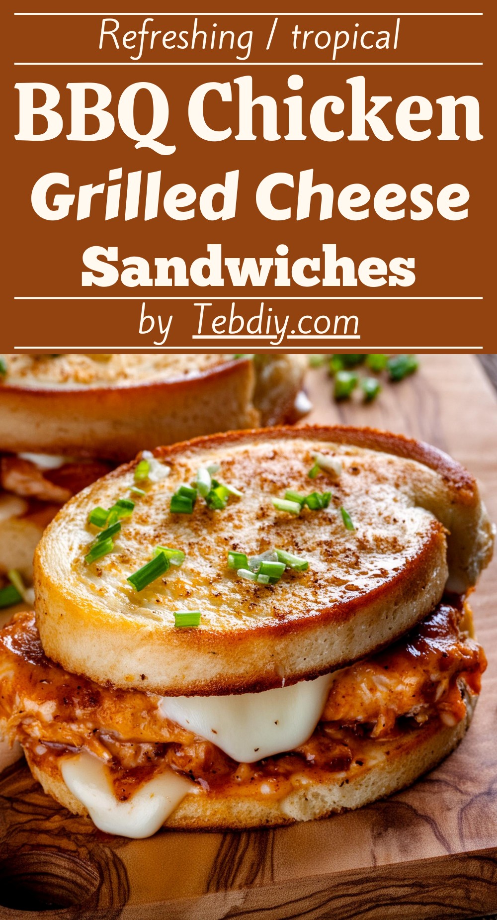 BBQ Chicken Grilled Cheese Sandwiches