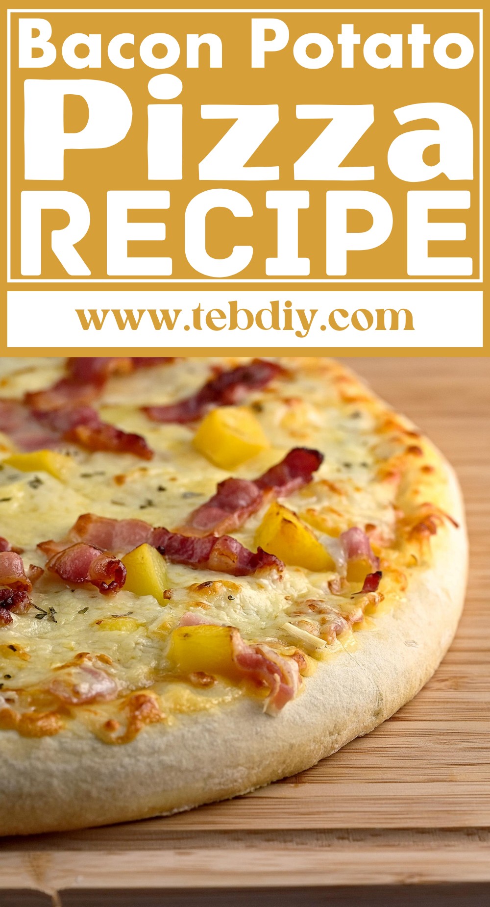 Best Bacon Potato Pizza Recipe