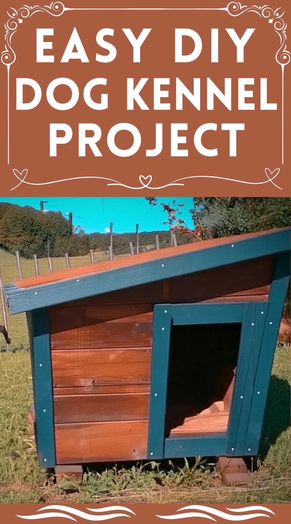 Cheap DIY Dog Kennel Project