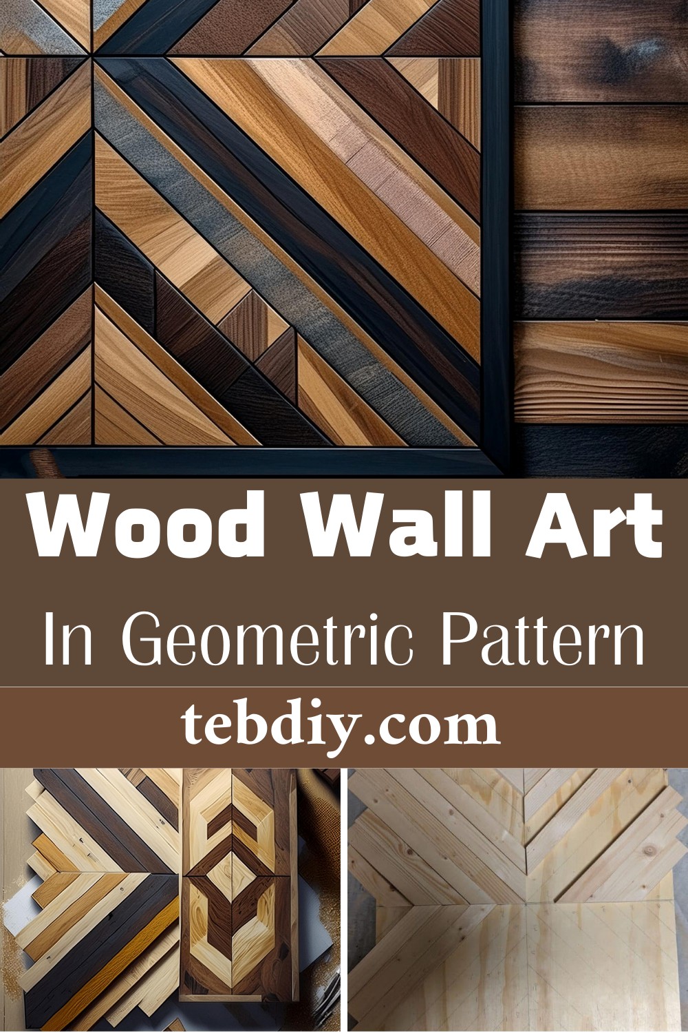 DIY Easy Wood Wall Art In Geometric Pattern