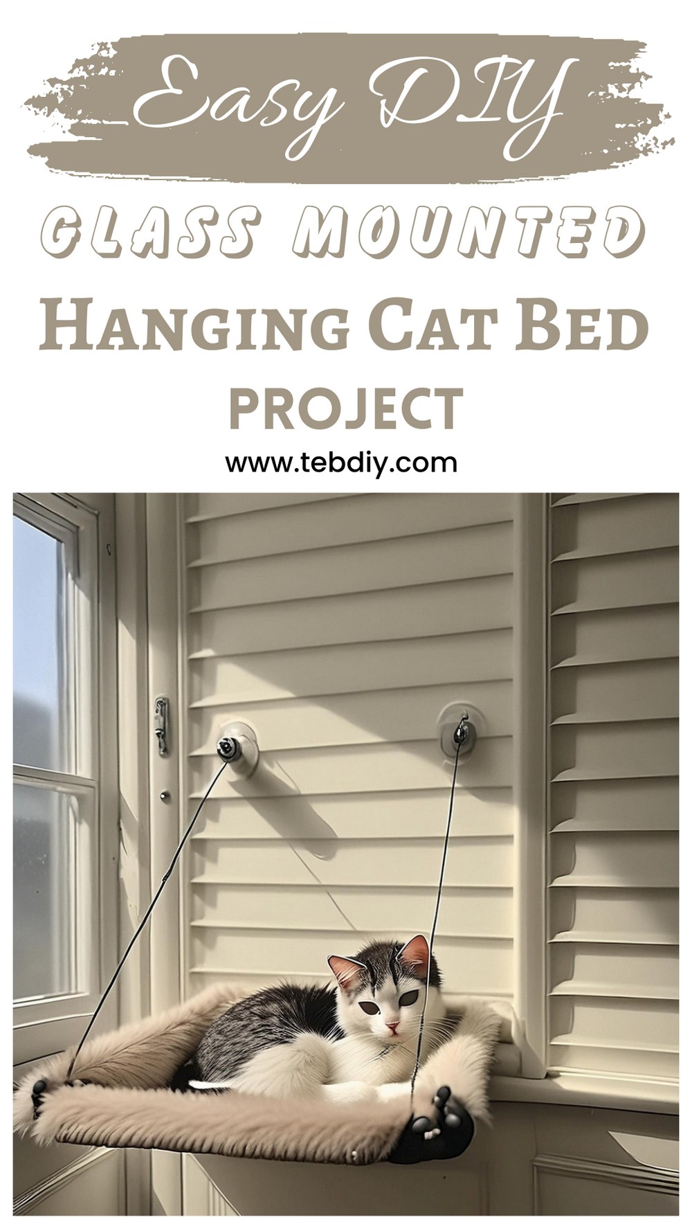 DIY Glass Mounted Hanging Cat Bed Project