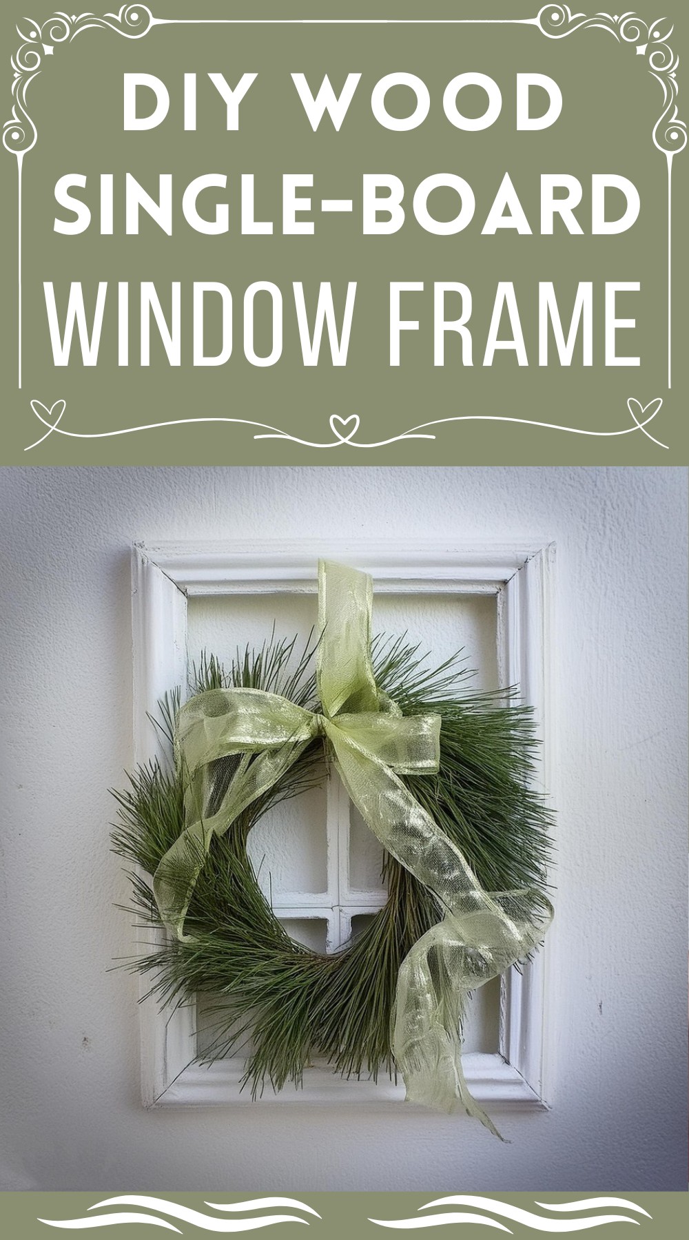 DIY Single-Board Window Frame