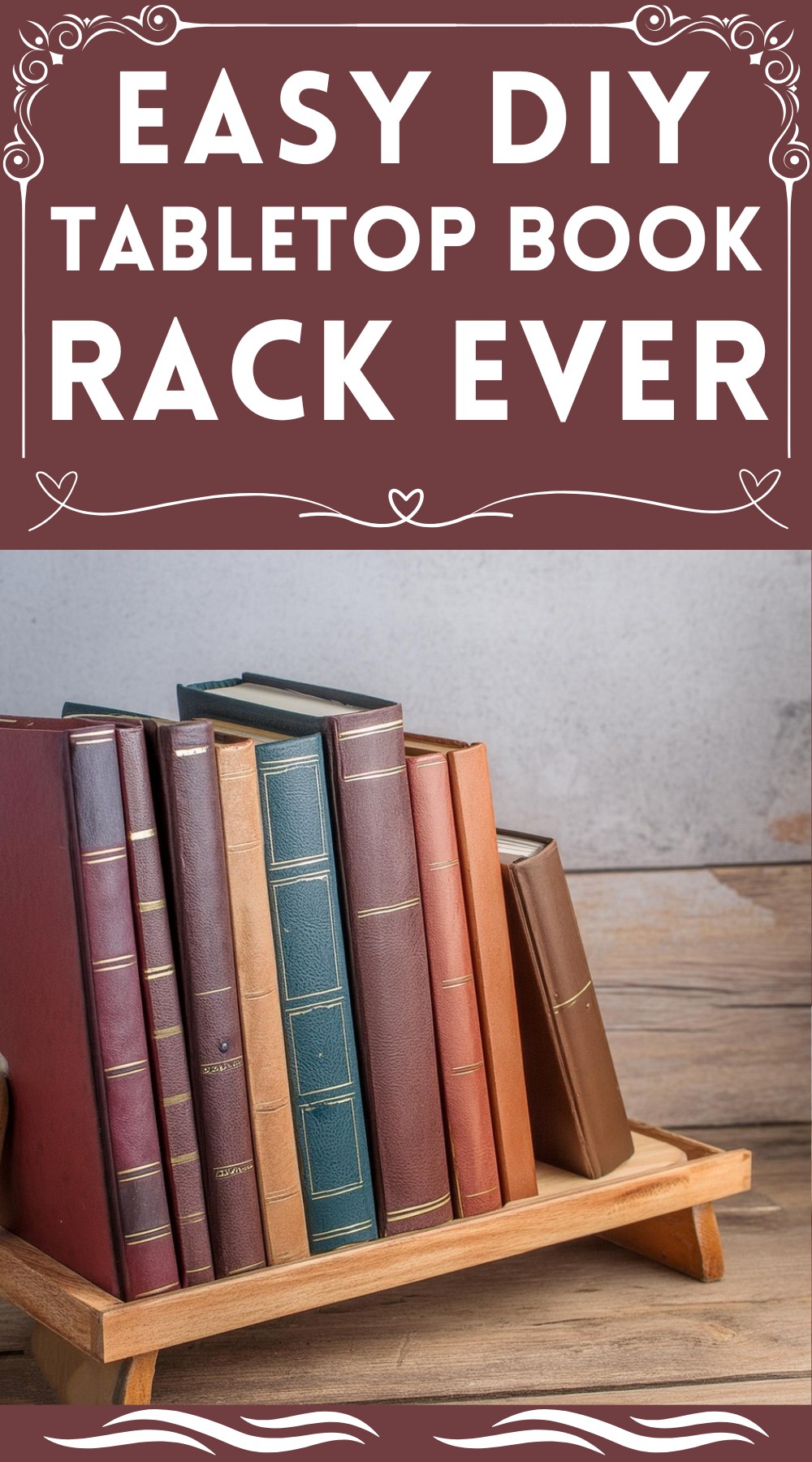 DIY Tabletop Book Rack Ever