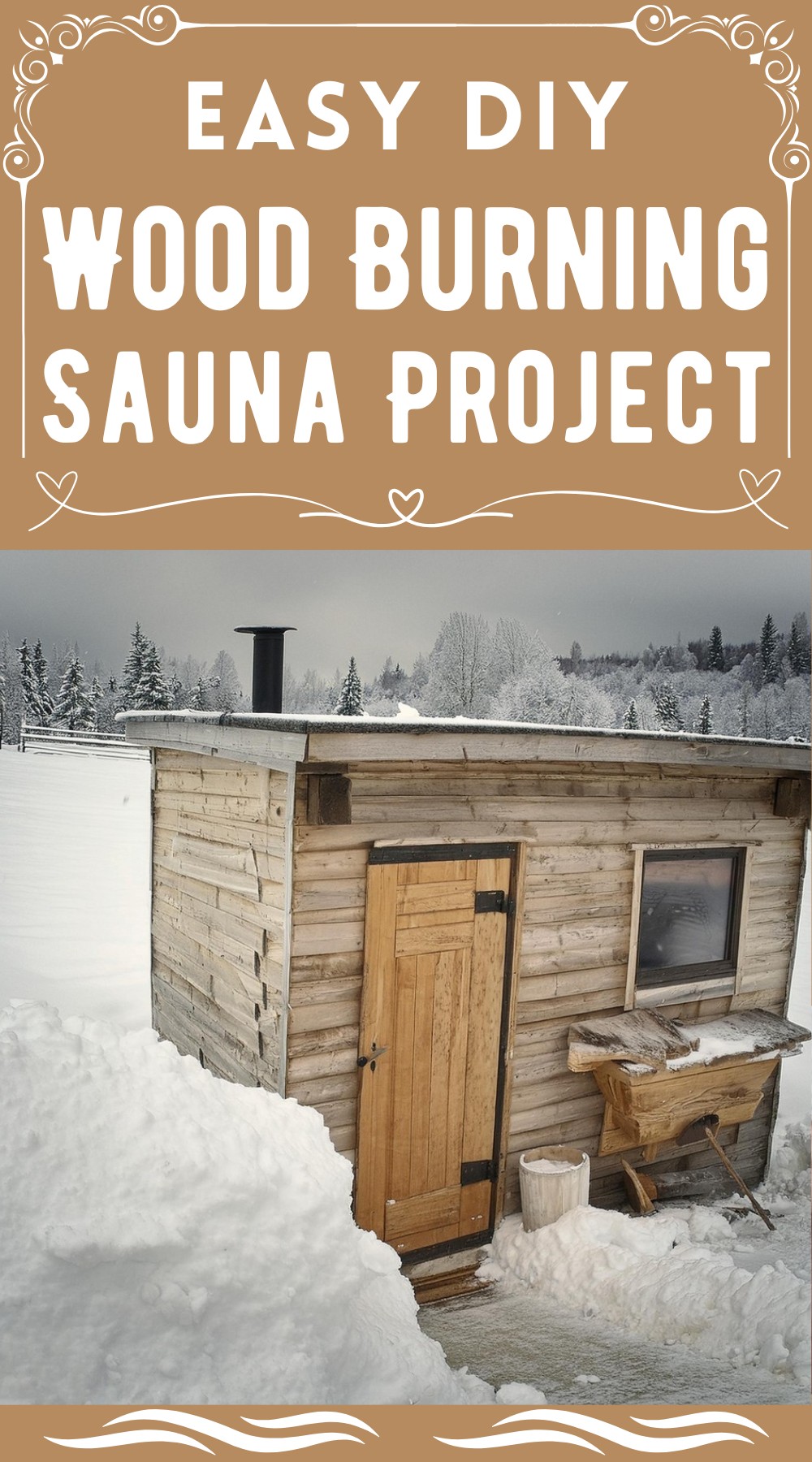 DIY Wood Burning Sauna Project