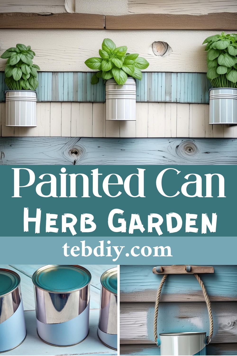 Easy DIY Painted Can Herb Garden For Mini Gardeners