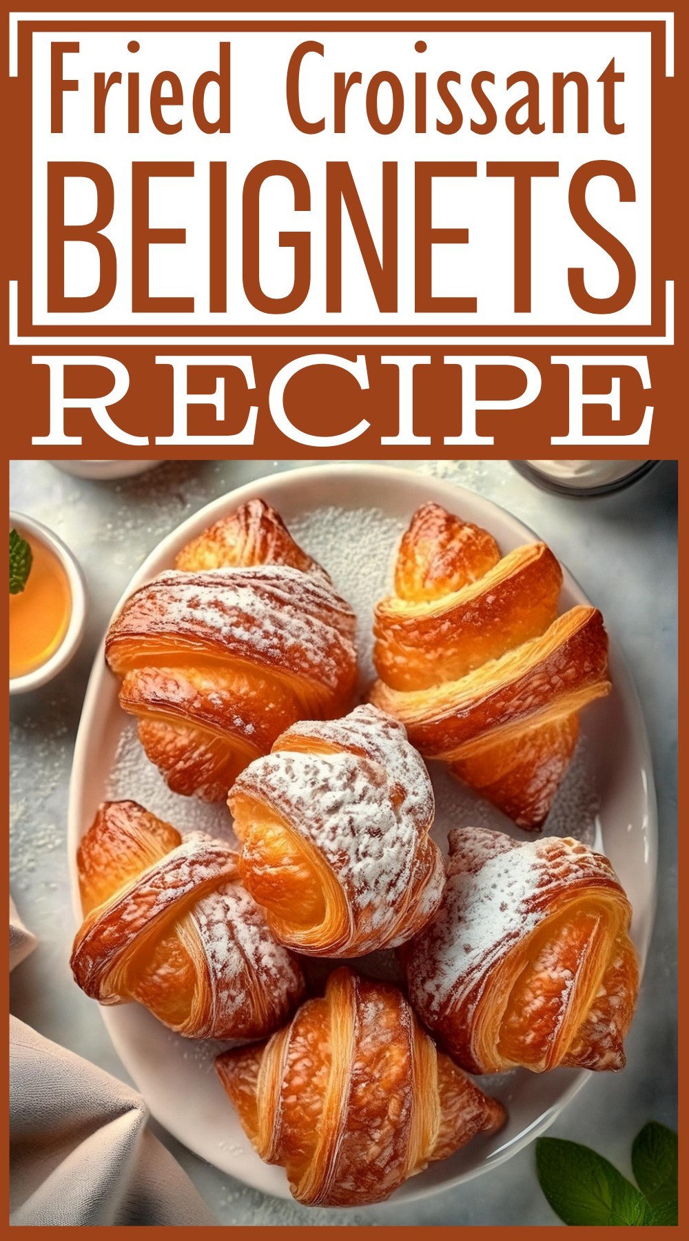 Fried Croissant Beignets Recipe