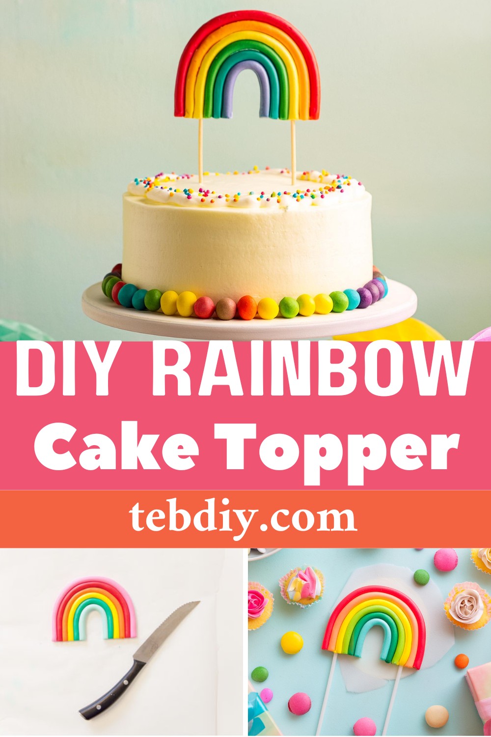 Fun DIY Rainbow Cake Topper For Parties