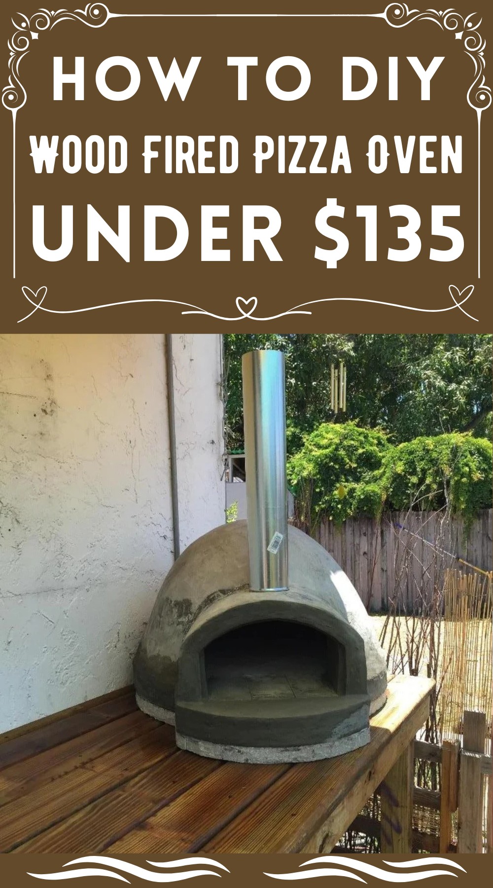 How To DIY Wood Fired Pizza Oven Under $135