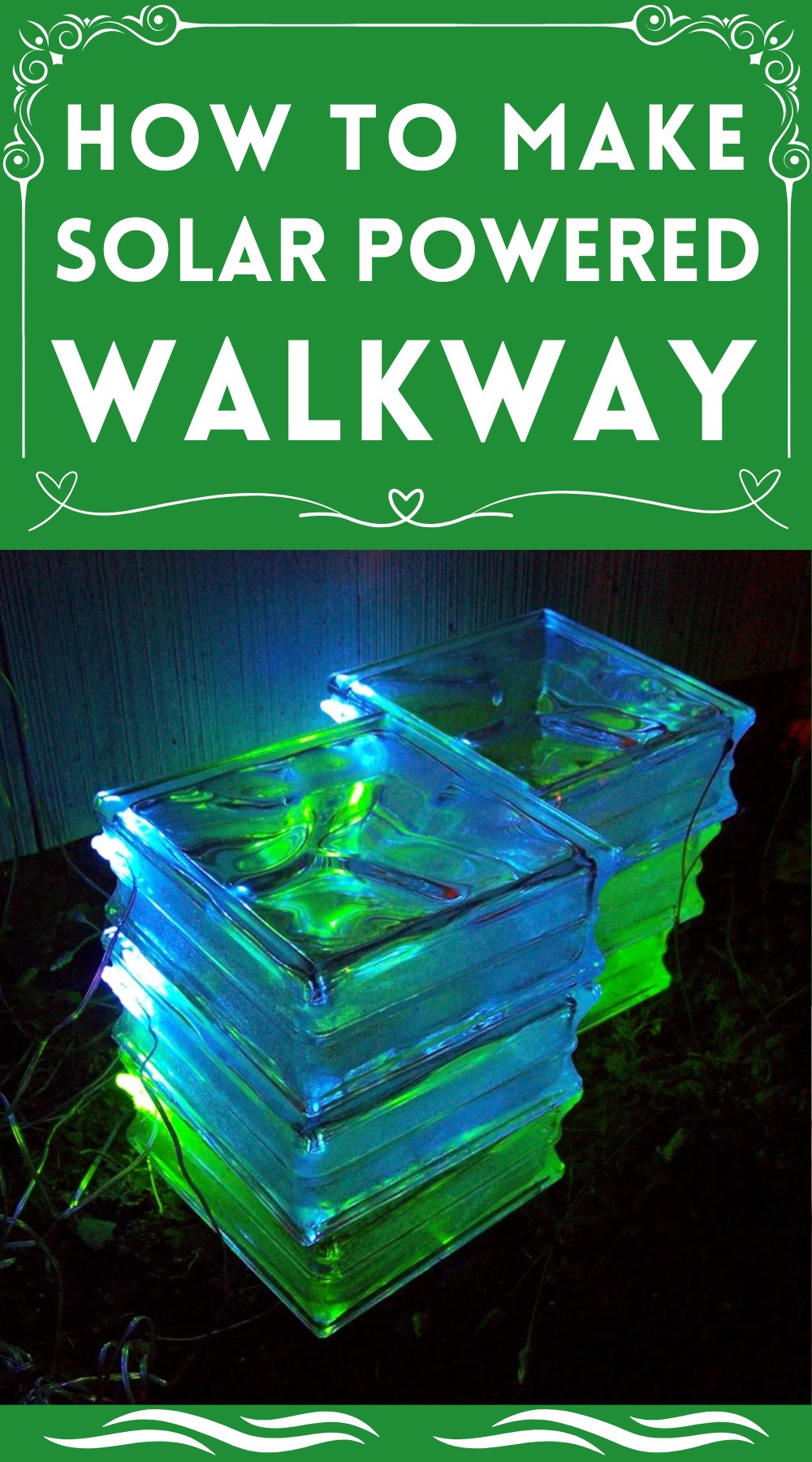 How To Make A Solar Powered Walkway