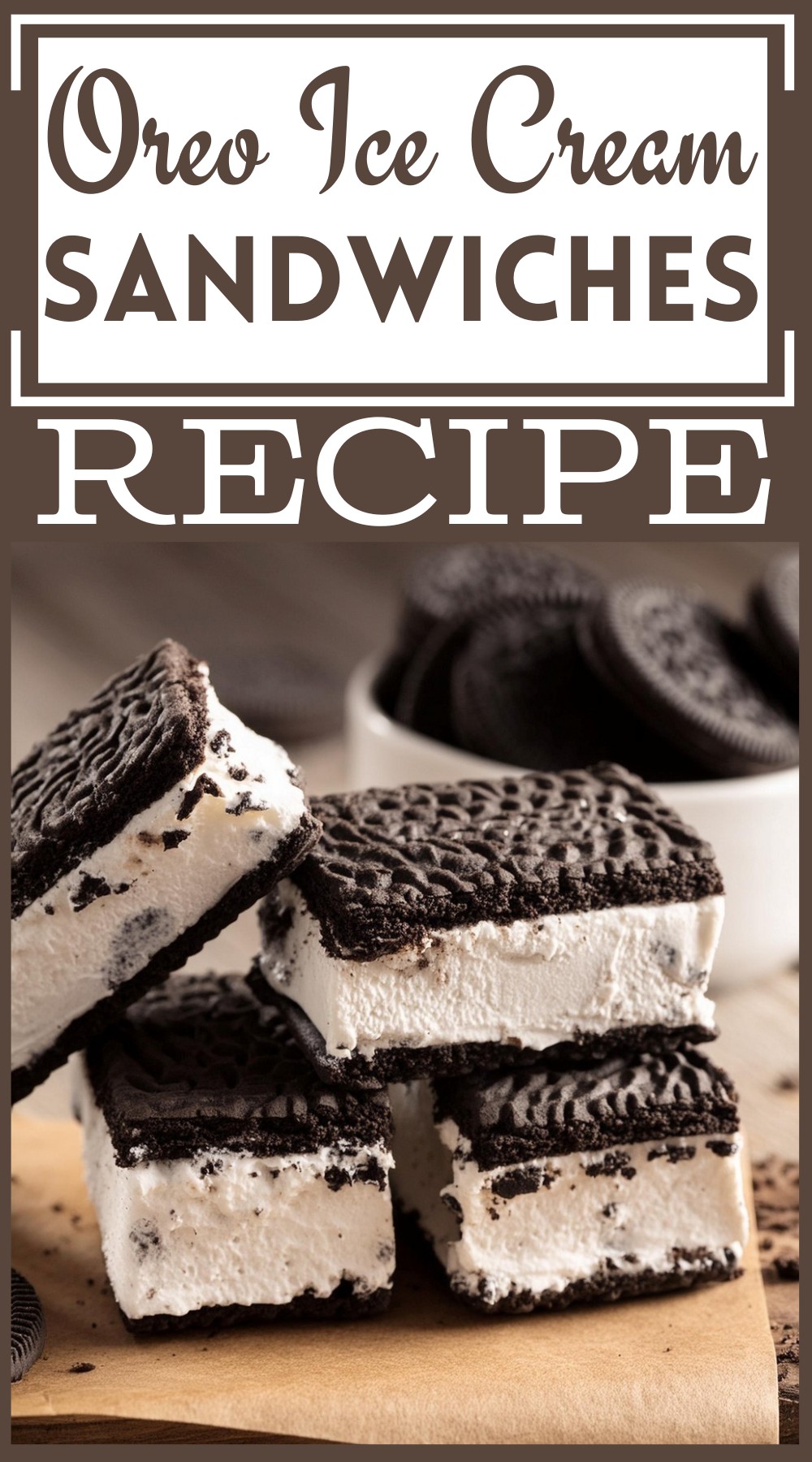 Oreo Ice Cream Sandwiches Recipe