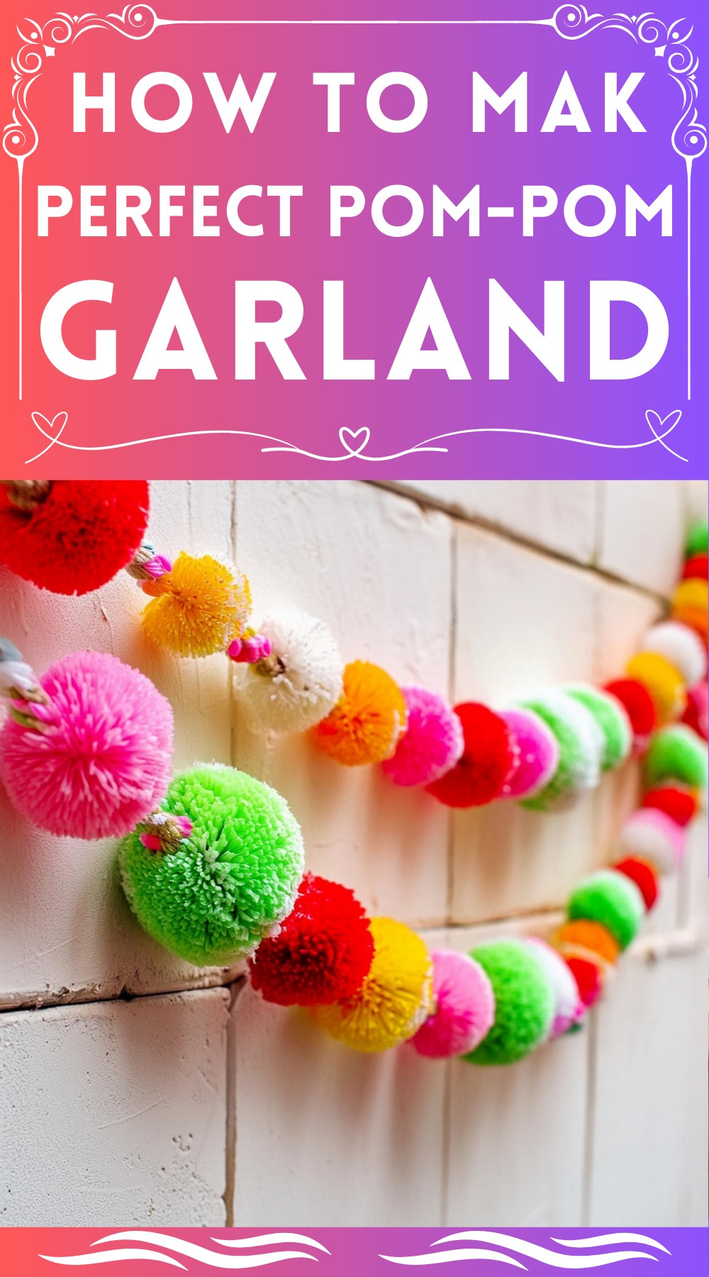 Perfect Pom Pom Garland