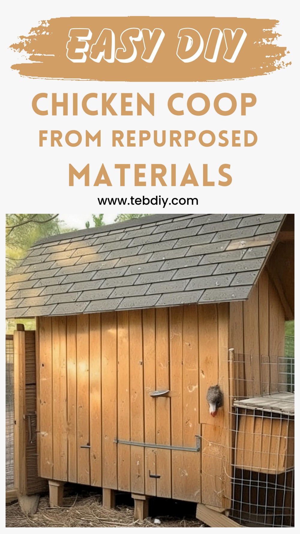 DIY Chicken Coop From Repurposed Materials