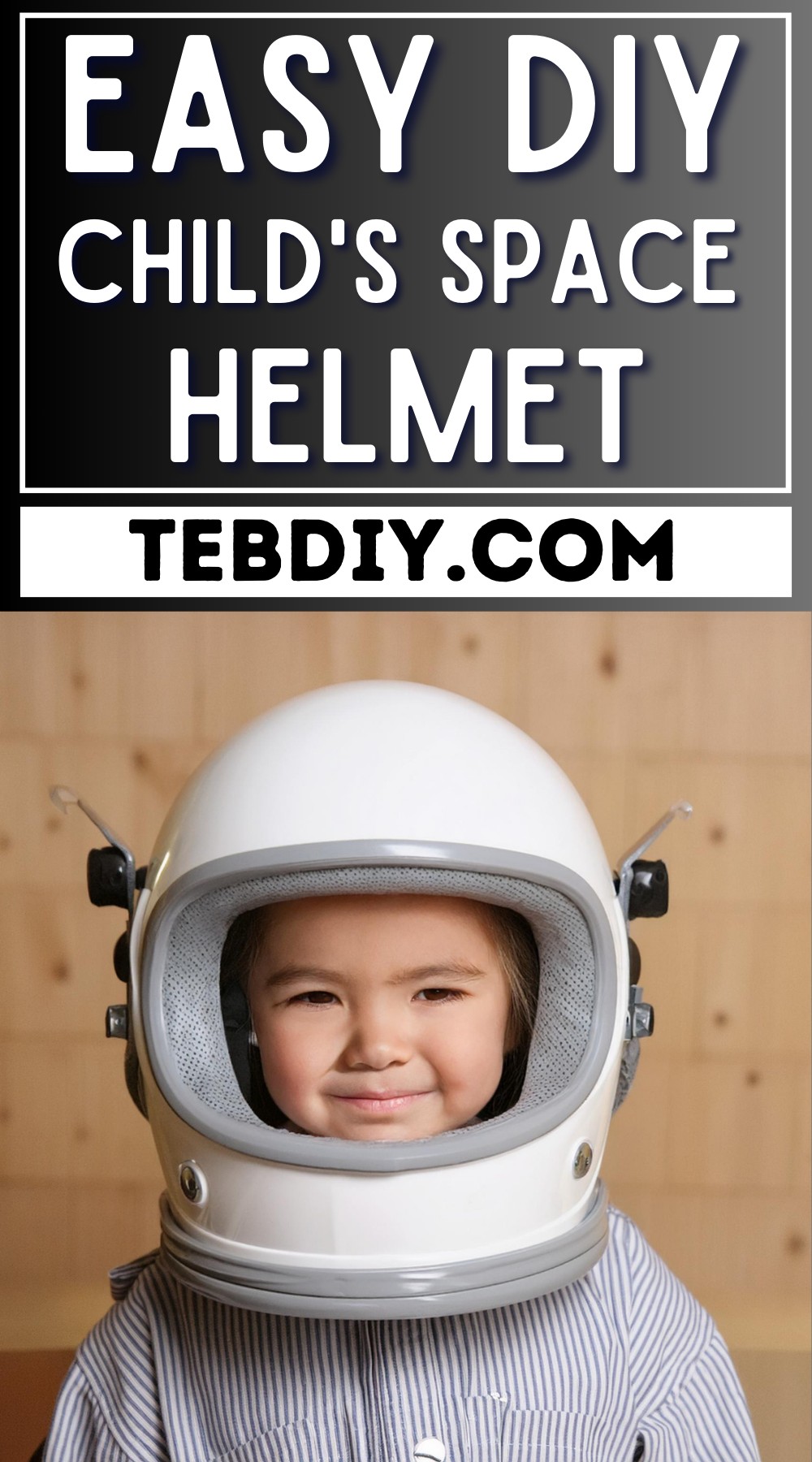 DIY Child's Space Helmet
