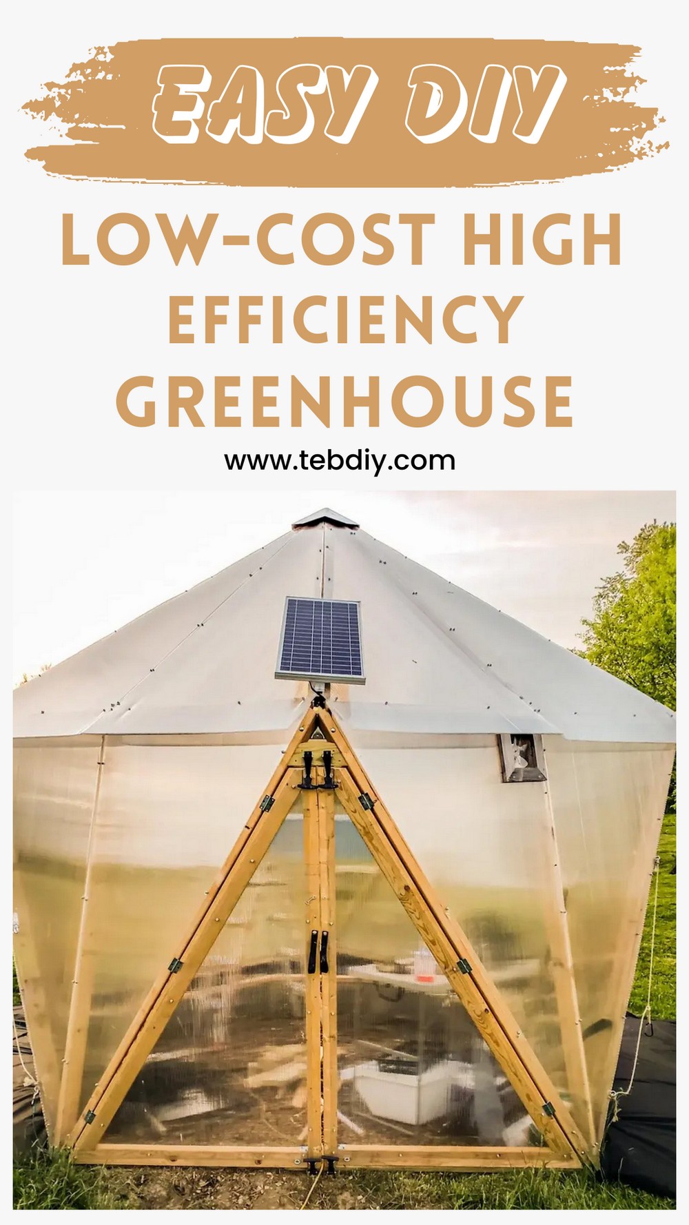 DIY Low-Cost High-efficiency Greenhouse