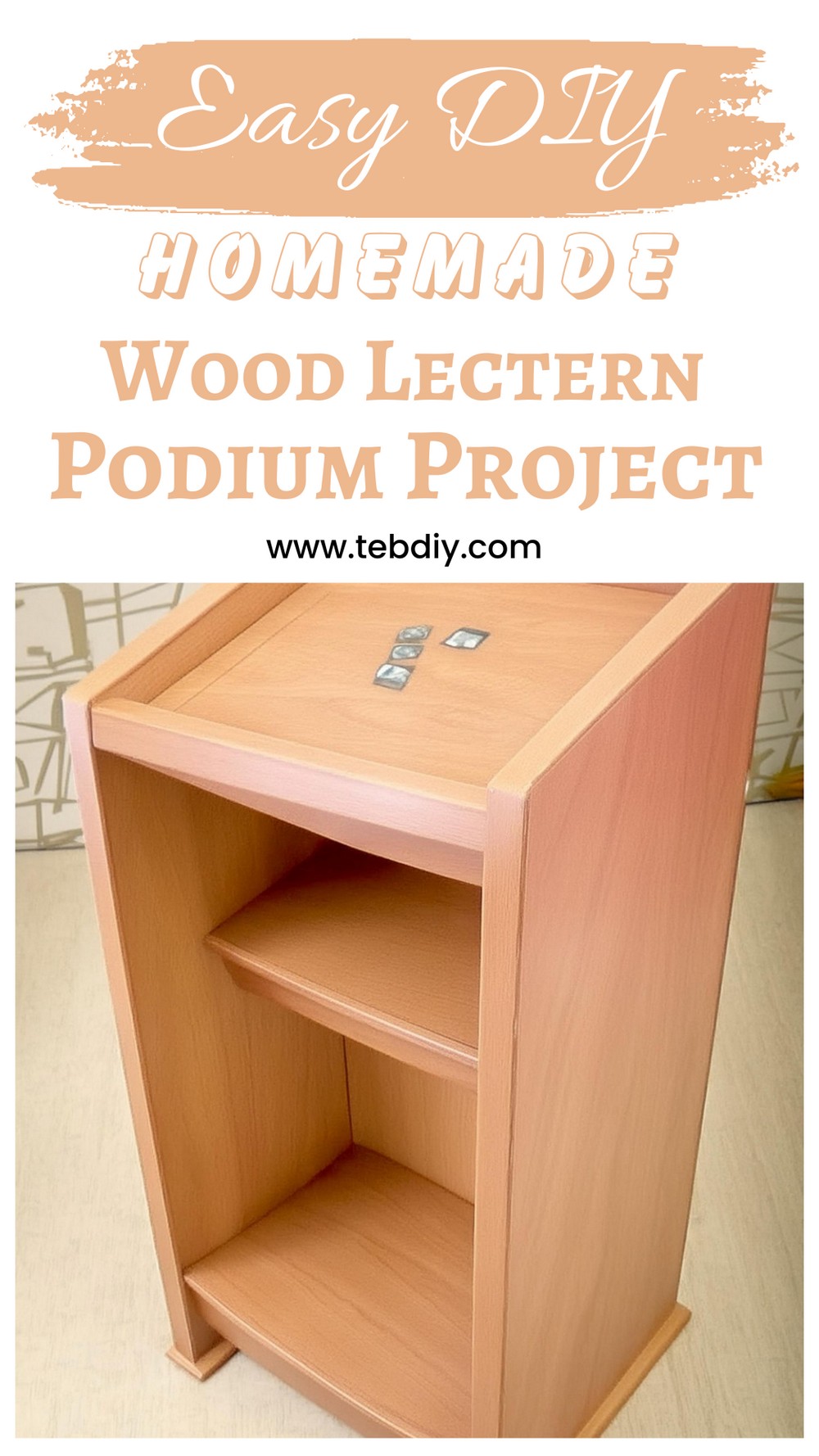 Homemade Wood Lectern Podium Project