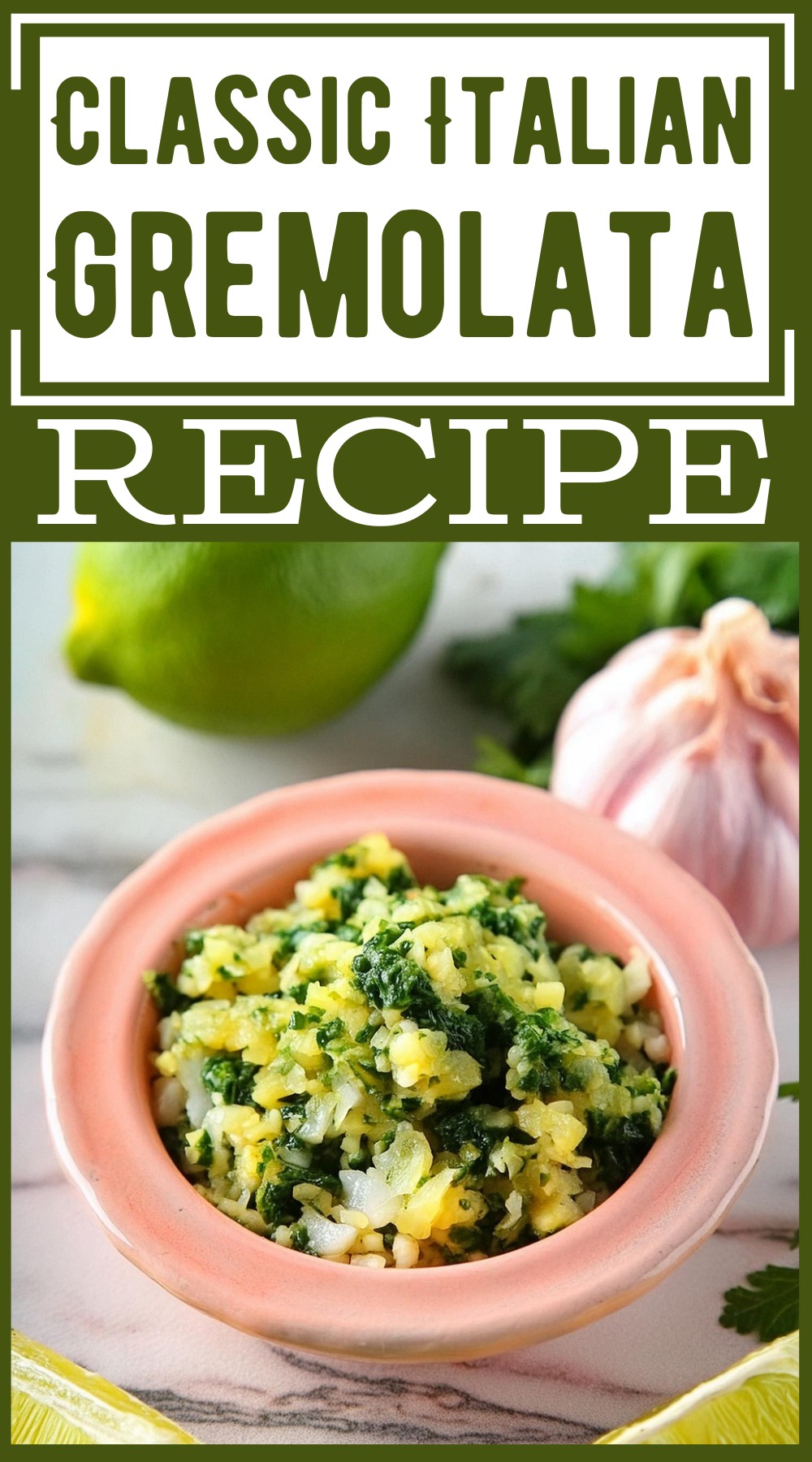 Classic Italian Gremolata Recipe