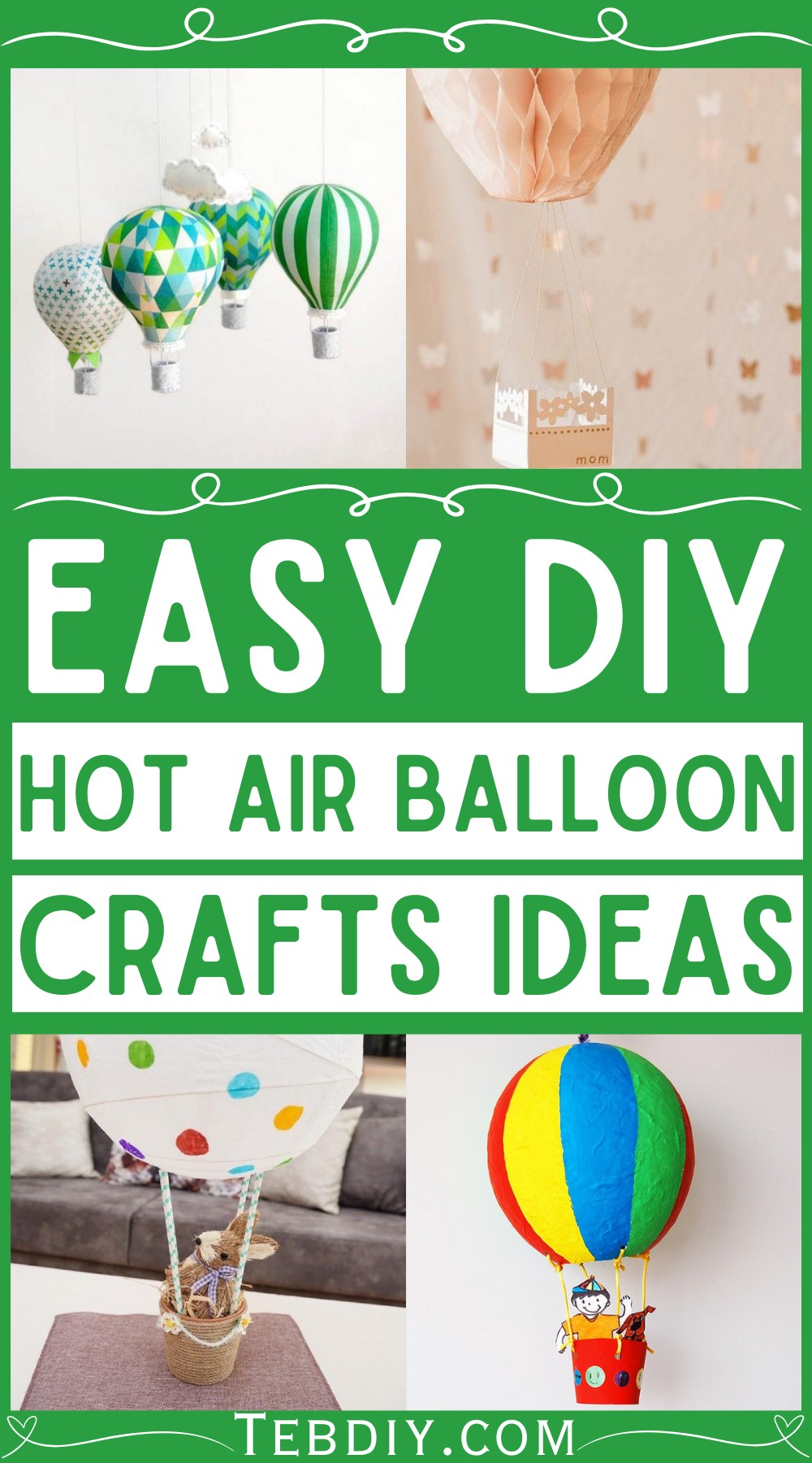 DIY Hot Air Balloon Ideas