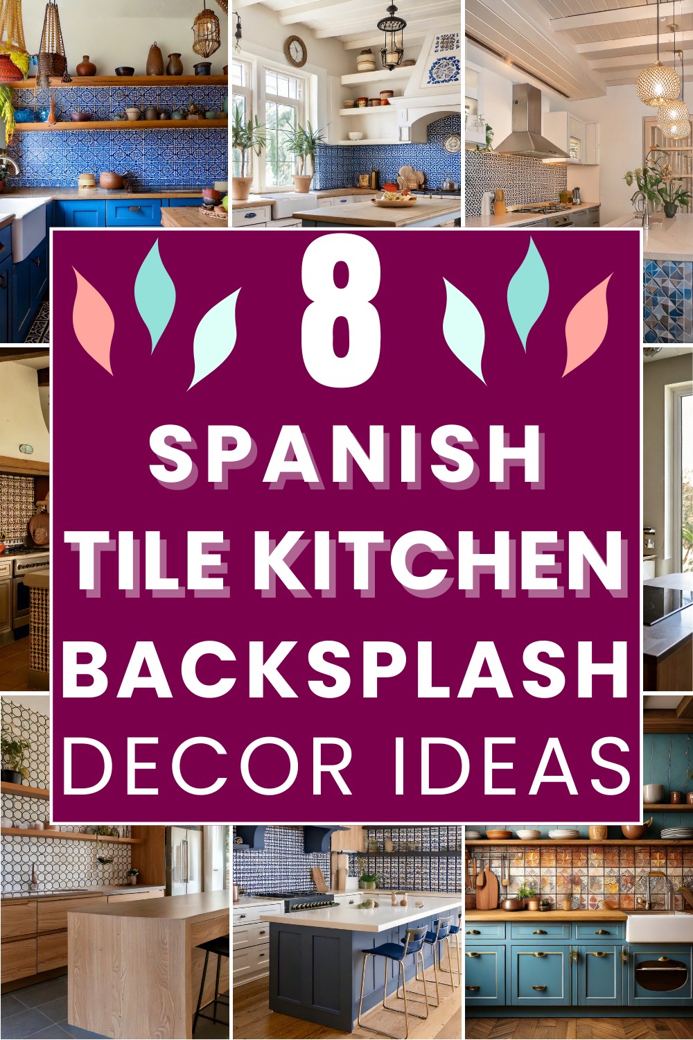 Colorful Spanish Tile Kitchen Backsplash Ideas