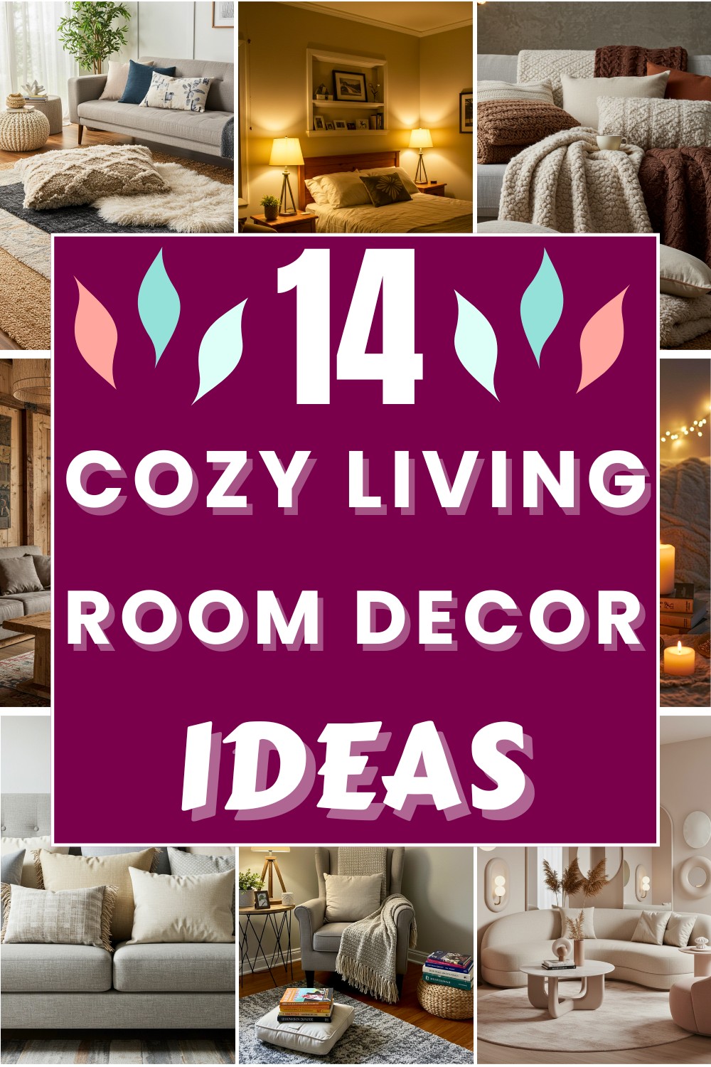 14 Cozy Living Room Decor Ideas
