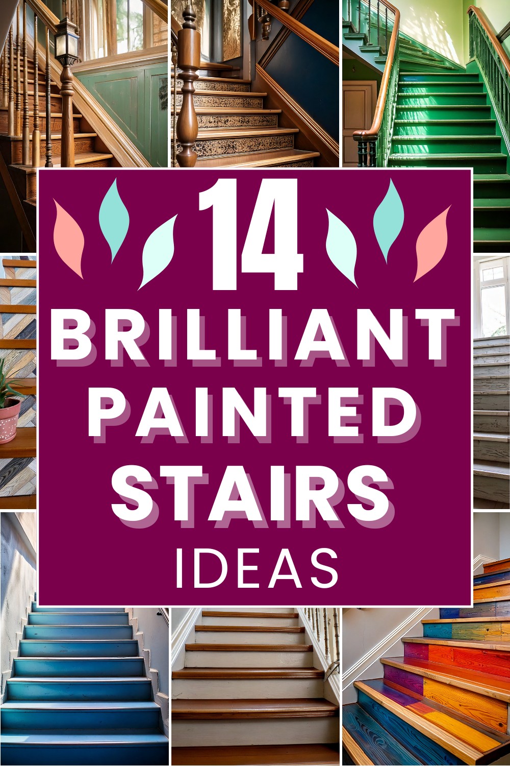 Brilliant Painted Stairs Ideas
