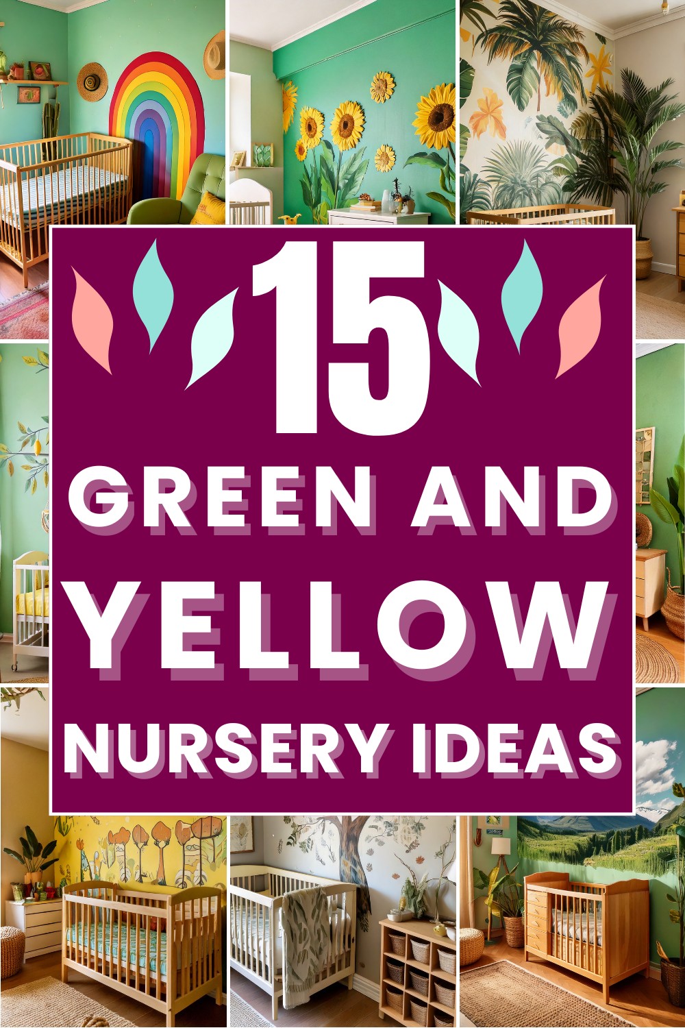 Green and Yellow Nursery Ideas