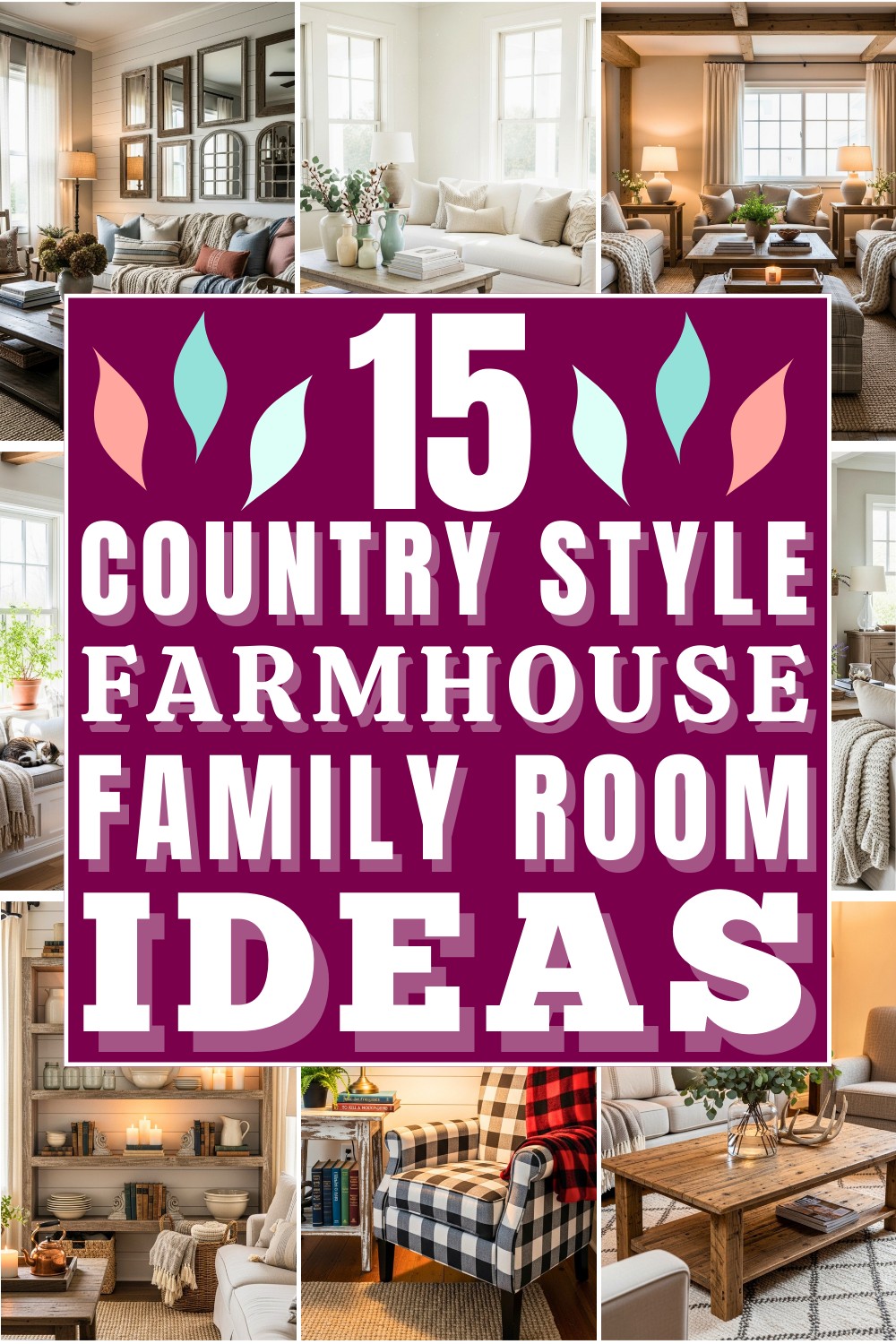 15 Country Style Farmhouse Family Room Ideas