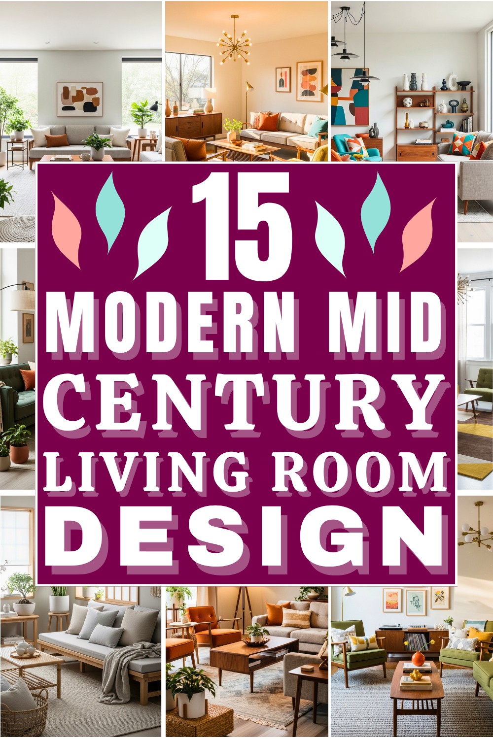 15 Modern Mid Century Living Room Design