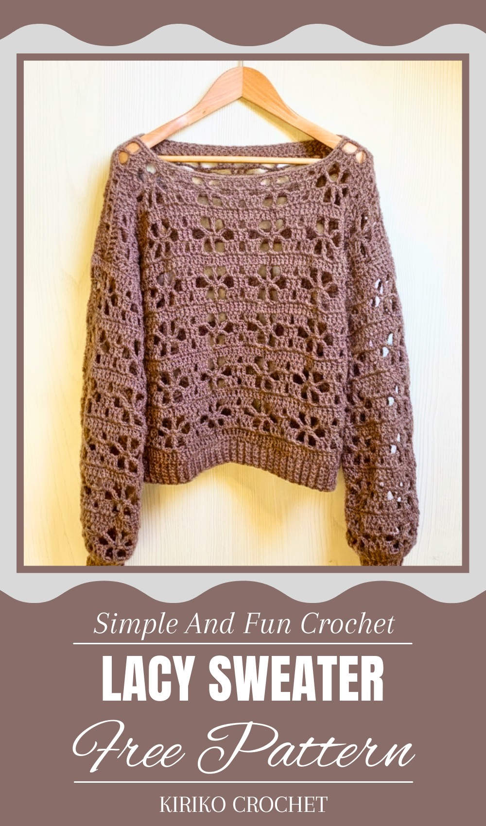 Crochet Lacy Sweater Pattern