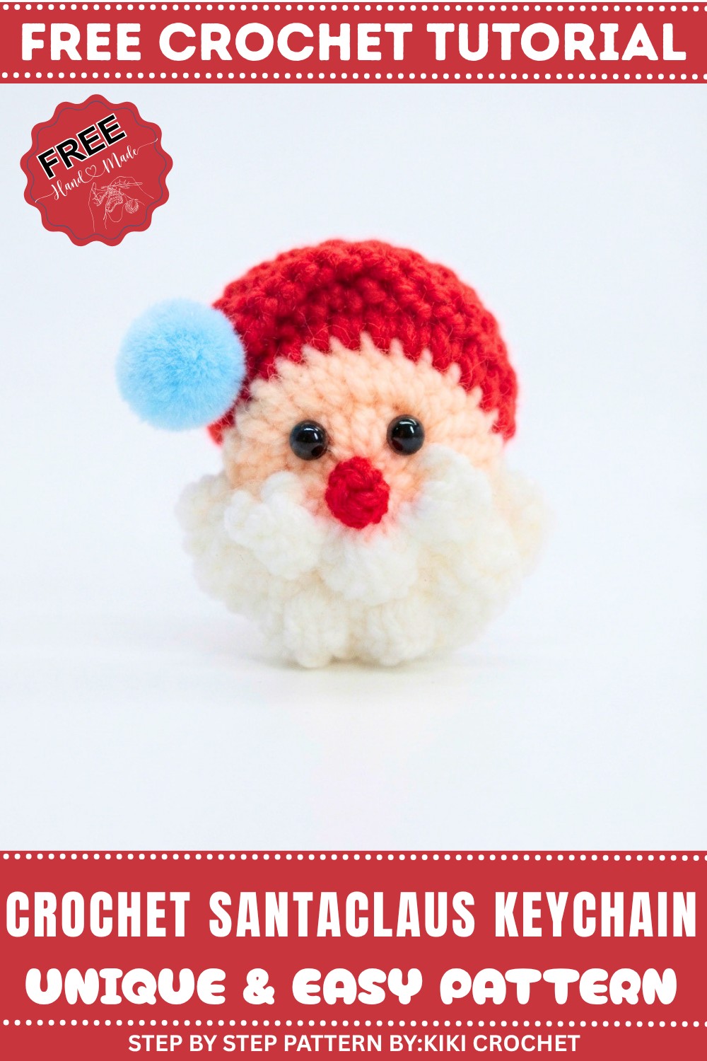 🎅🏻 How To Crochet Santaclaus Keychain Step by Step Tutorial 🎅🏻